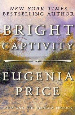 Bright Captivity - Price, Eugenia