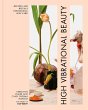 High Vibrational Beauty - Bild 1
