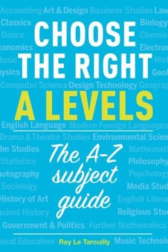 Choose the right A levels - Le Tarouilly, Ray
