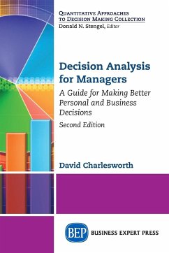 Decision Analysis for Managers, Second Edition - Charlesworth, David