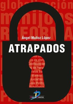 Atrapados - Muñoz López, Ángel