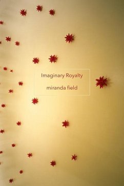 Imaginary Royalty - Field, Miranda