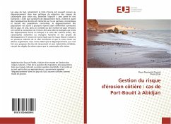 Gestion du risque d'érosion côtière : cas de Port-Bouët à Abidjan - Comoé, Boua Raymond;Ozer, Pierre
