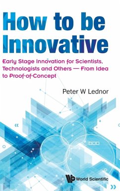 How to Be Innovative - Peter W Lednor