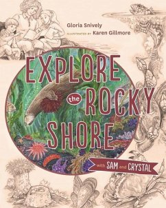 Explore the Rocky Shore with Sam and Crystal - Snively, Gloria