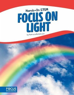 Focus on Light - Hutchison, Patricia