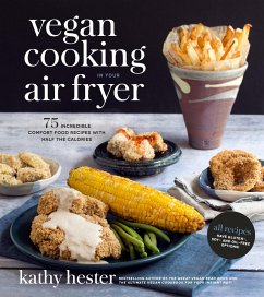 Vegan Cooking in Your Air Fryer - Hester, Kathy