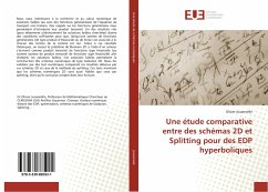 Une étude comparative entre des schémas 2D et Splitting pour des EDP hyperboliques - Jouannelle, Olivier
