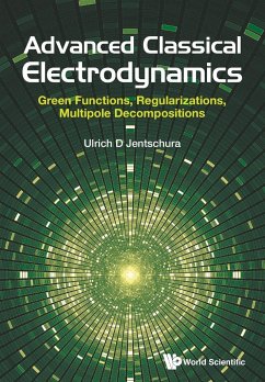 Advanced Classical Electrodynamics - Jentschura, Ulrich D