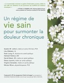 Un Régime de Vie Sain Pour Surmonter La Douleur Chronique