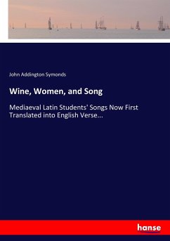 Wine, Women, and Song