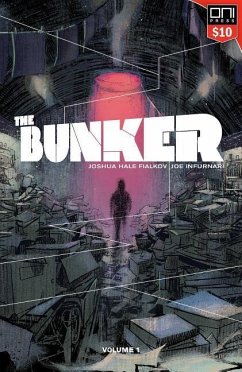The Bunker Vol. 1: Square One Edition - Fialkov, Joshua Hale