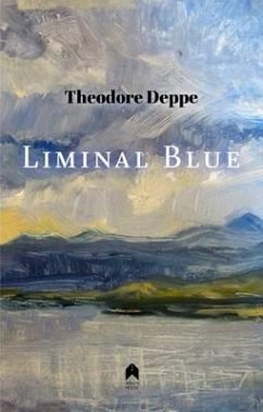 Liminal Blue - Deppe, Theodore