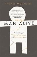 Man Alive - McBee, Thomas Page