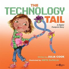 The Technology Tail - Cook, Julia (Julia Cook)