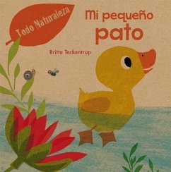 Mi Pequeno Pato - Teckentrup, Britta