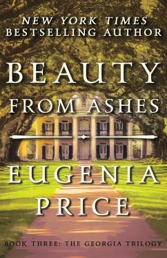 Beauty from Ashes - Price, Eugenia