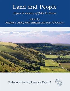 Land and People: Papers in Memory of John G. Evans - Allen, Michael J.; Sharples, Niall; O'Connor, Terry