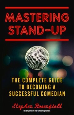 Mastering Stand-Up - Rosenfield, Stephen