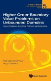HIGHER ORDER BOUNDARY VALUE PROBLEMS ON UNBOUNDED DOMAINS HIGHER ORDER BOUNDARY VALUE PROBLEMS ON UNBOUNDED DOMAINS