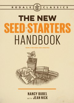 The New Seed Starters Handbook - Bubel, Nancy; Nick, Jean