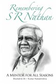 REMEMBERING S R NATHAN