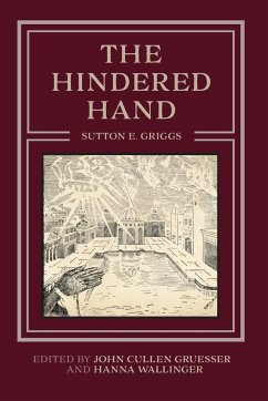 The Hindered Hand - Griggs, Sutton E