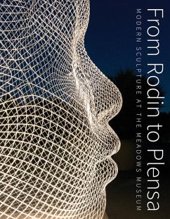 From Rodin to Plensa - Nash, Steven A; Wilson, Laura