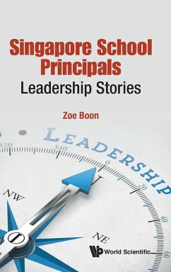 Singapore School Principals: Leadership Stories - Boon, Zoe Suan Loy