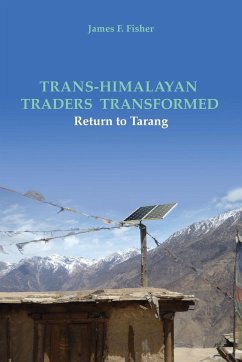 Trans-Himalayan Traders Transformed - Fisher, James F.