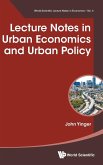 Lecture Notes in Urban Economics and Urban Policy