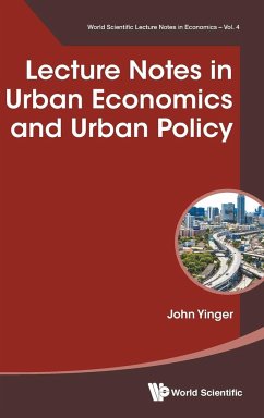 Lecture Notes in Urban Economics and Urban Policy - Yinger, John