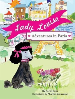 Lady Louise, Adventures in Paris - Petit, Karen