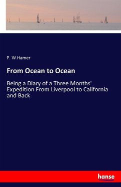 From Ocean to Ocean - Hamer, P. W