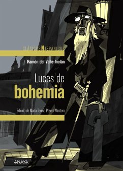 Luces de bohemia - Valle-Inclán, Ramón Del; Olivares, Javier