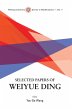 SELECTED PAPERS OF WEIYUE DING - Bild 1