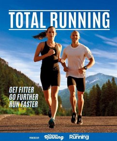 Total Running: Everything You Need to Know to Improve Your Running, from Beginner to Expert - Running, Women's