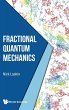 FRACTIONAL QUANTUM MECHANICS - Bild 1
