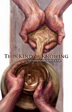 This Kind of Knowing - Sheffer, Susannah