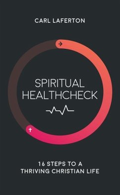 Spiritual Healthcheck - Laferton, Carl