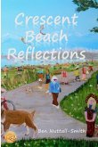 Crescent Beach Reflections: poetry paintings passages