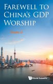 Farewell to China's GDP Worship