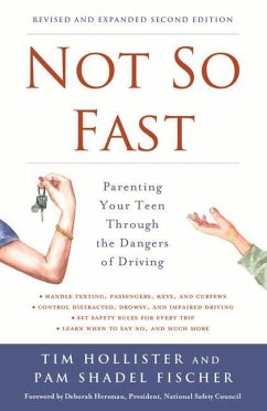 Not So Fast - Hollister, Tim; Shadel Fischer, Pam