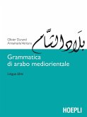 Grammatica di arabo mediorientale. Lingua sami Grammatica di arabo mediorientale. Lingua sami