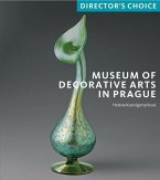 Museum of Decorative Arts in Prague: Director's Choice