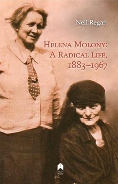 Helena Molony: A Radical Life, 1883-1967 - Regan, Nell