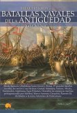 Breve Historia de Las Batallas Navales de la Antigüedad