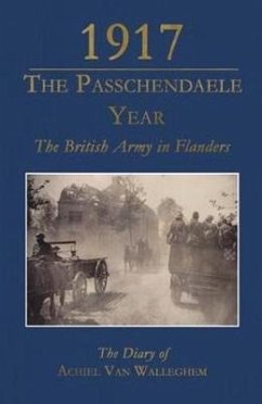 1917 - The Passchendaele Year - Walleghem, Achiel van