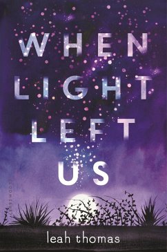 When Light Left Us - Thomas, Leah