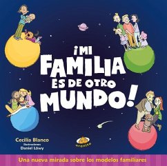 Mi Familia Es de Otro Mundo! -V2* - Blanco, Cecilia